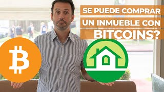 Comprar propiedades con #BITCOINS