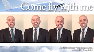 Come fly with me (Realtime) - Barbershop Quartet