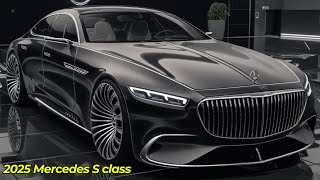 2025 Mercedes S class