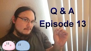 Ask Darklight Dreamer | Q & A Friday Episode 13 - Plans and Pleasures