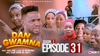 DAN GWAMNA  SEASON 3 EPISODE 31 WITH ENGLISH SUBTITLES