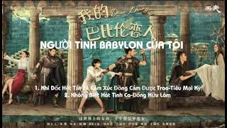 {Playlist} Ost Người Tình Babylon Của Tôi.