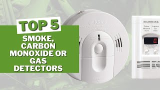 Best smoke, carbon monoxide or gas detectors in 2023