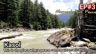 #Ep 3 kasol river side peace | manikaran gurudwara darshan | shiv mandir in kasol h.p