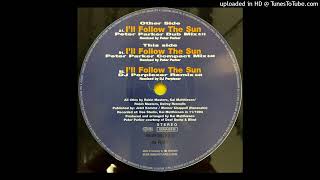 Mr. President - I'll Follow The Sun (Peter Parker Dub Mix)