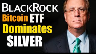 BlackRock's Bitcoin ETF Dominates Silver Trust In Historic Shift #bitcoin #blackrock #silver