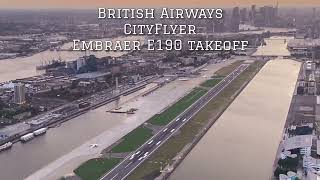 British Airways E190 London City Takeoff