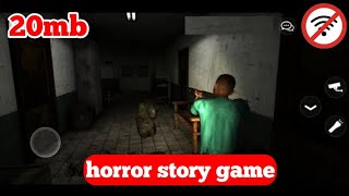 20 mb horror game offline | best horror games for android | best horror games for android multiplaye