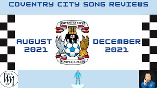 Coventry City 2021 - The Season in Song (so far)