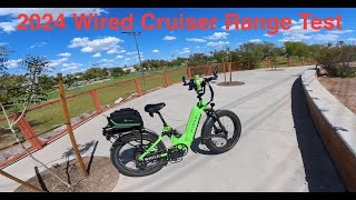 2024 Wired Cruiser Range Test