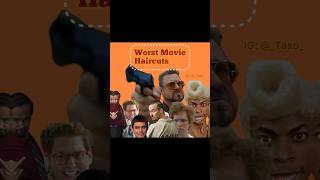 Top 15 worst movie haircuts