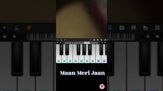 Maan Meri Jaan piano tutorial #maanmerijaan #king #shorts