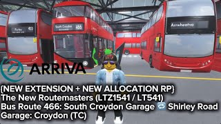 Roblox Croydon V1.3.1 {FIRST TIME} Bus Route 466 Shift | The New Routemaster  (LTZ 1541 / LT541)