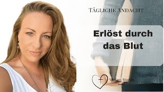 Gott befreit dich von allem Bösen 🔥 | Tägliche Andacht | Miriam Martin