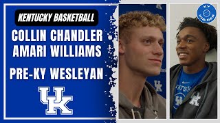 Collin Chandler, Amari Williams Preview Kentucky's First Exhibition vs. Kentucky Wesleyan