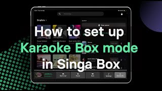 How to set up the Karaoke Box mode | Singa Business Box