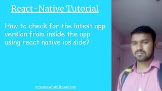 How to check for the latest app version from inside the app using react native ios side?