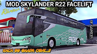 SHARE‼️[RIVEW] MOD SKYLANDER R22 FACELIFT SINGLE GLASS ( ALA BUS EROPA) || OF GAMERS