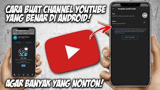 Cara membuat channel YouTube yang benar