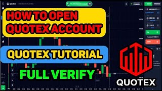 How to Open Quotex Account | How to Verify Account in Quotex | Quotex tutorial