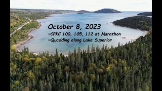 October 8 ~ CPKC Marathon + Quadding on Superior