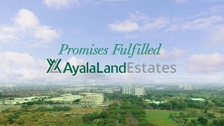 Promises fulfilled at Ayala Land Estates