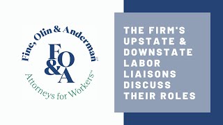 Law Firm's Labor Liaisons Discuss Role - Workers' Comp, Personal Injury, and Labor Unions