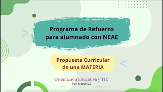 Programa de Refuerzo del Aprendizaje para un alumno/a con NEAE: Propuesta curricular en Séneca.