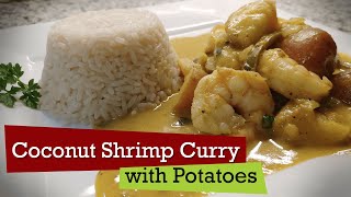 Curry Shrimp with Coconut Milk and Potatoes | Caribbean Recipe