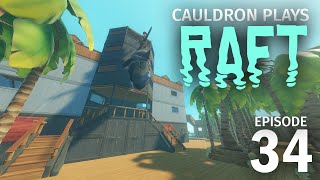 Castle Keep Build Part 2 // Cauldron Plays Raft // Episode 34