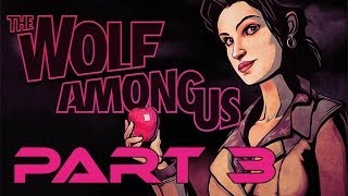 THE WOLF AMONG US | Let's Play | Episode 2 Part 3