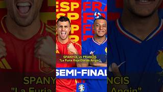 La Furia Roja lebih diunggulkan daripada Les Bleus. Spanyol vs Prancis.