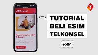 Cara Membeli eSIM Telkomsel Sekaligus Aktivasi Di HP