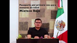 4  Mixteco Bajo   Pasaporte por primera vez para menores de edad