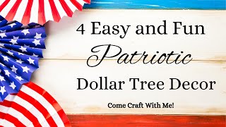 Dollar Tree Patriotic DIYs