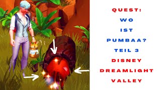 793 Teil 3 Toller Timon Pumbaa Quest 😀 Wo ist Pumbaa? 🙂 Disney Dreamlight Valley deutsch Gameplay 😀🙂