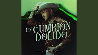 LETRA - Christian Nodal - Un Cumbión Dolido (Lirics)