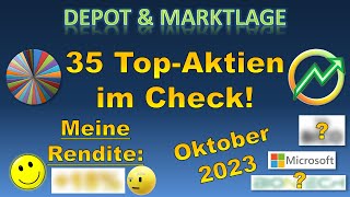 35 Top-Aktien aus meinem Depot! | Mit Special: Meine Rendite beträgt ?? % - Oktober 2023