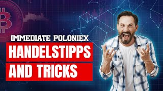 Immediate Poloniex Erfahrungen enthüllt 💥Ist Immediate Poloniex die beste Plattform oder ein Betrug?