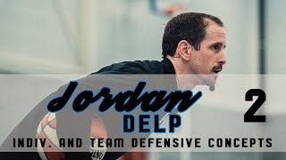 JORDAN DELP - Individual and team defensive concepts (Part 2)