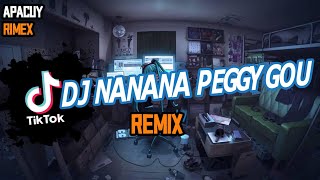 DJ NANANA PEGGY GOU KOPLO REMIX | VIRAL TIKTOK TERBARU 2023 !