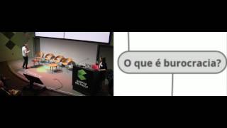 Hackeando a Burocracia | Keynote Speech Guilherme Almeida