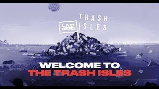 Trash Isles - PLASTIC OCEAN - Cannes Lions 2018