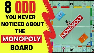 8 ODD Things You Never Noticed About The Monopoly Board