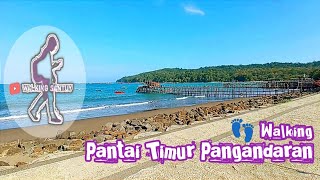 pantai timur Pangandaran, suatu siang #walk  #walking  #vlog