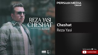 Reza Yasi - Cheshat ( رضا یاسی - چشات )