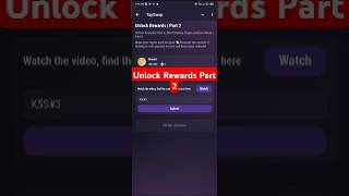 Unlock Rewards Part 2