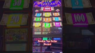 Double Top Dollar Bonus! #slots #shorts #gambling