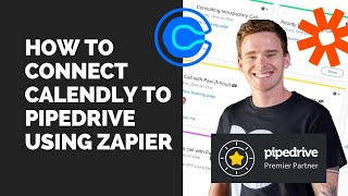 How to connect Calendly to Pipedrive using Zapier