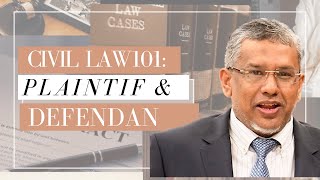 CIVIL LAW 101: Plaintif vs Defendan